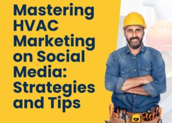 HVAC Marketing on Social Media: Strategies and Tips